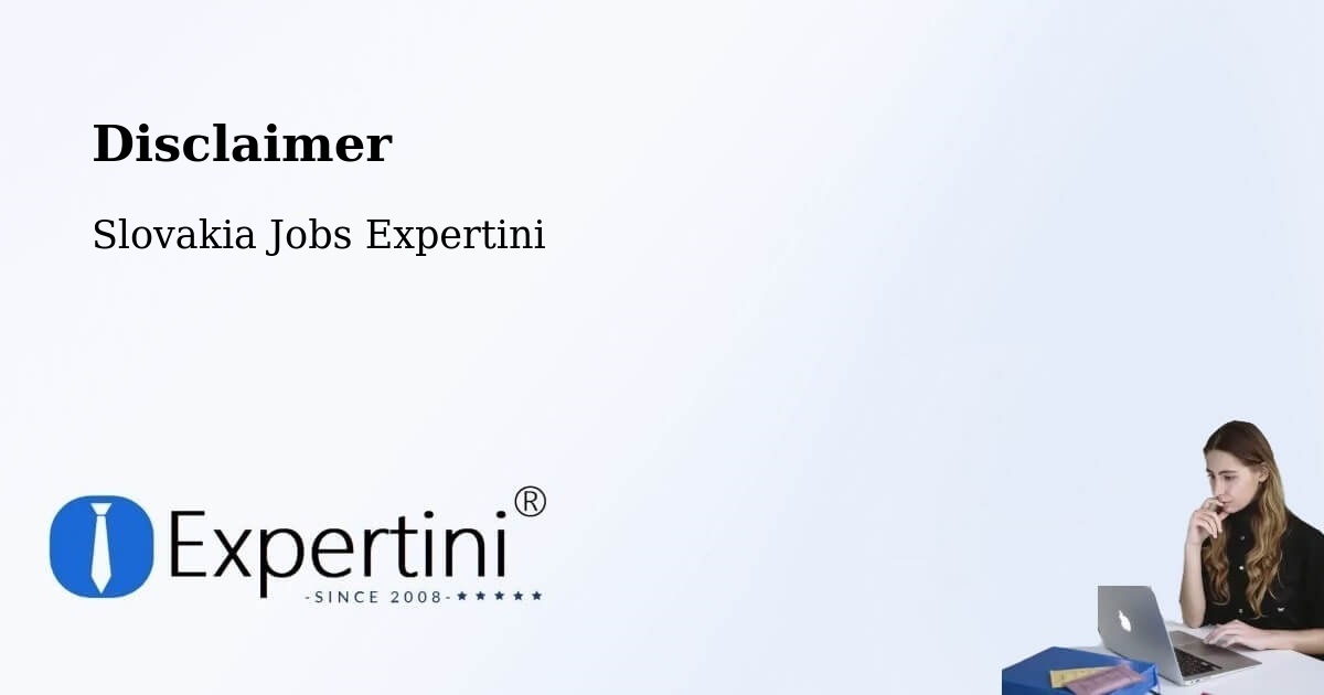 Disclaimer – Ilava - Slovakia Jobs Expertini